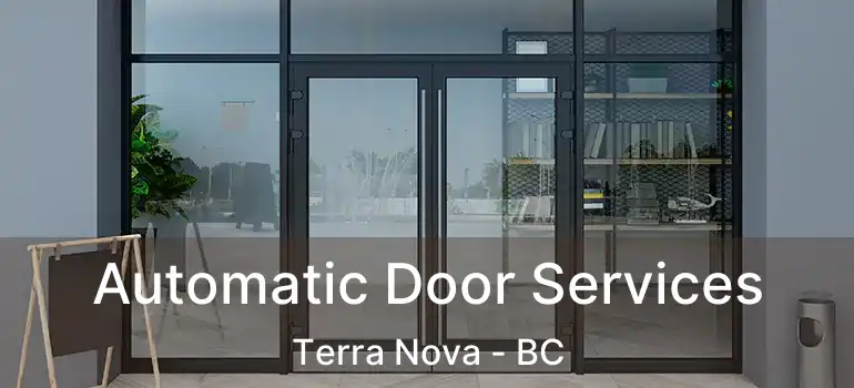  Automatic Door Services Terra Nova - BC