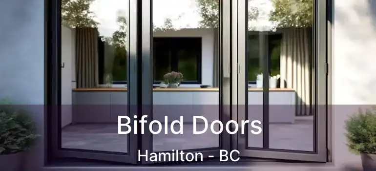  Bifold Doors Hamilton - BC