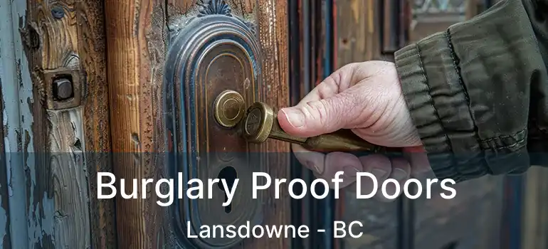  Burglary Proof Doors Lansdowne - BC