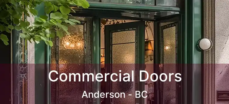  Commercial Doors Anderson - BC