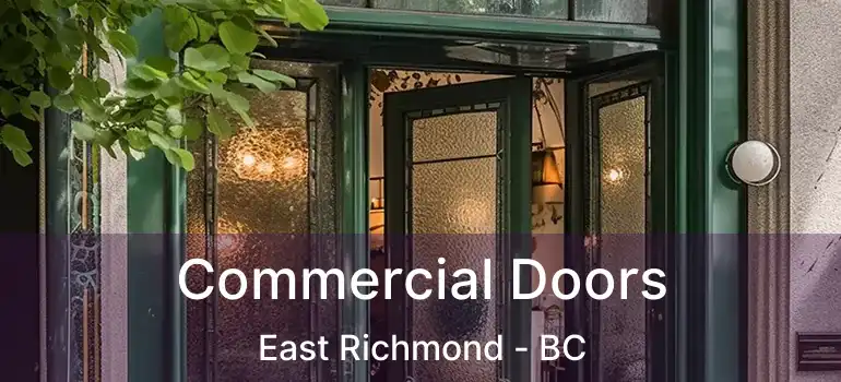  Commercial Doors East Richmond - BC