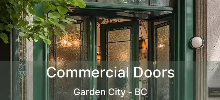  Commercial Doors Garden City - BC