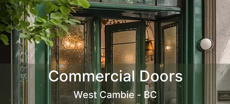  Commercial Doors West Cambie - BC