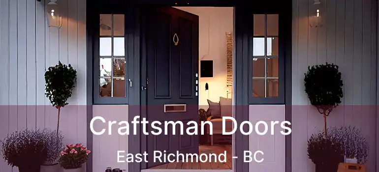  Craftsman Doors East Richmond - BC