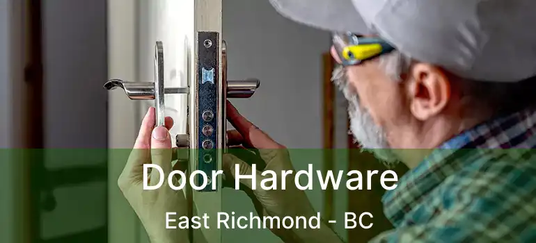  Door Hardware East Richmond - BC