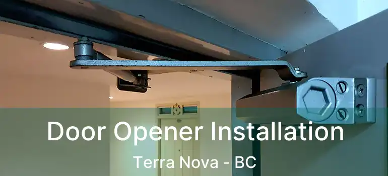  Door Opener Installation Terra Nova - BC
