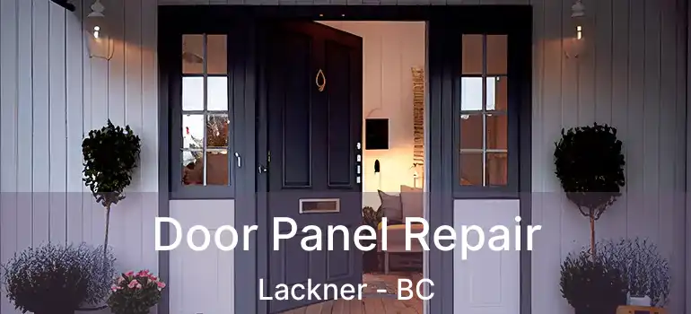  Door Panel Repair Lackner - BC