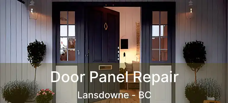  Door Panel Repair Lansdowne - BC