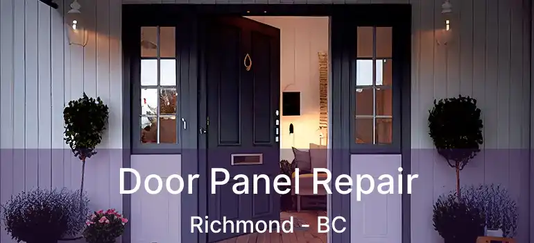  Door Panel Repair Richmond - BC