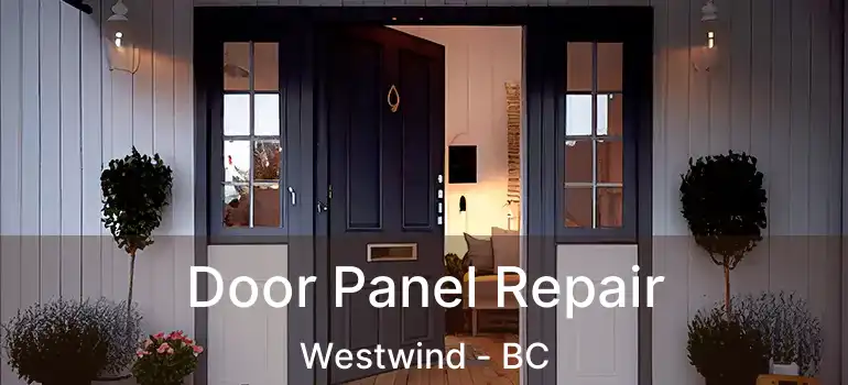  Door Panel Repair Westwind - BC