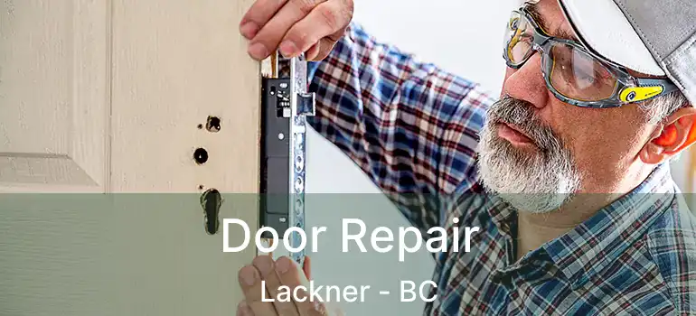  Door Repair Lackner - BC
