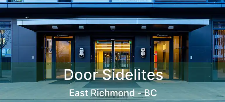  Door Sidelites East Richmond - BC