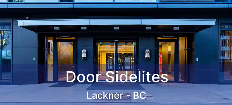  Door Sidelites Lackner - BC