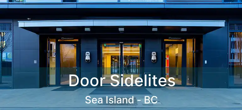  Door Sidelites Sea Island - BC