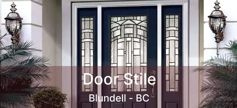 Door Stile Blundell - BC