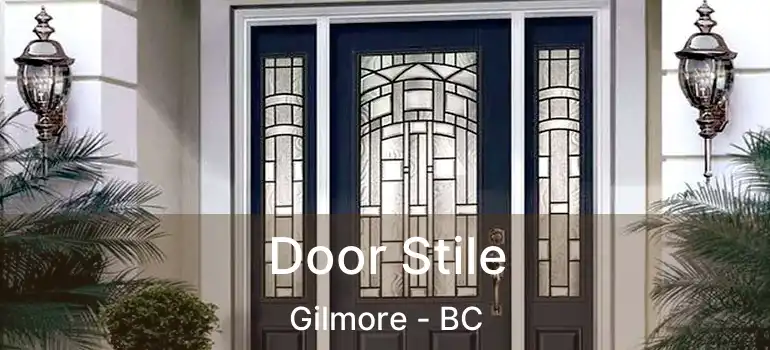  Door Stile Gilmore - BC