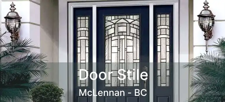  Door Stile McLennan - BC