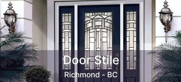  Door Stile Richmond - BC