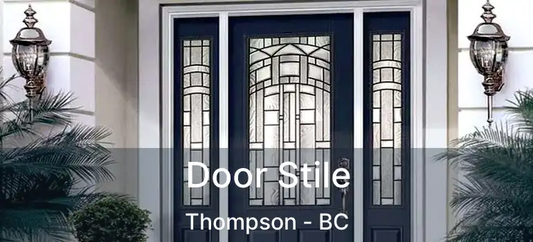  Door Stile Thompson - BC
