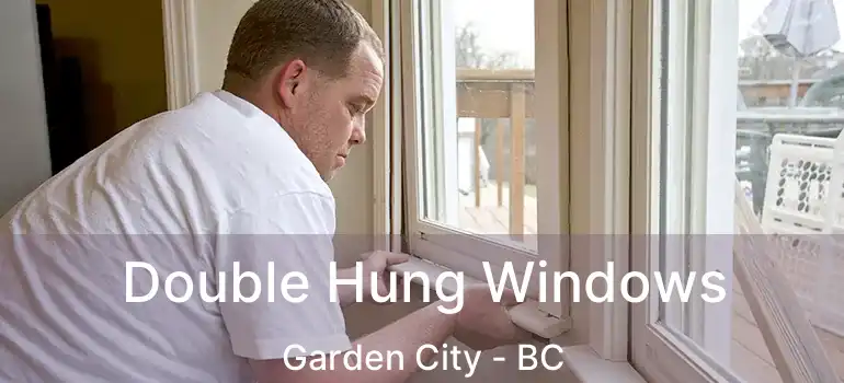  Double Hung Windows Garden City - BC