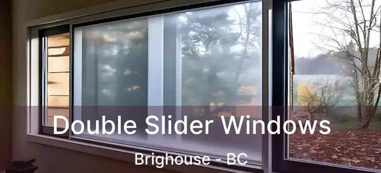  Double Slider Windows Brighouse - BC