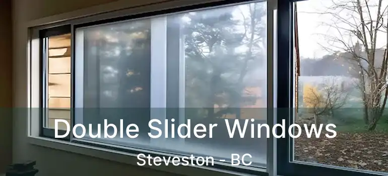  Double Slider Windows Steveston - BC