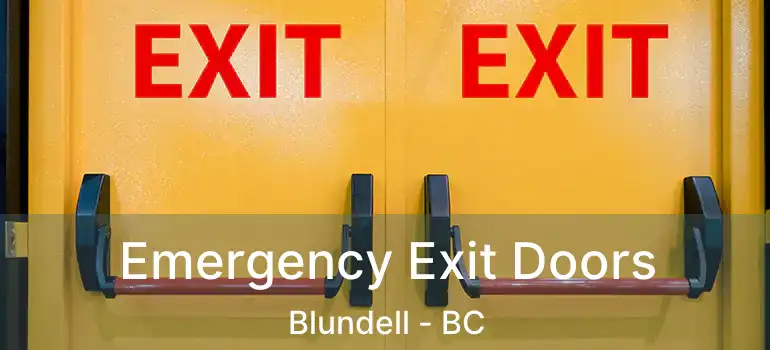  Emergency Exit Doors Blundell - BC