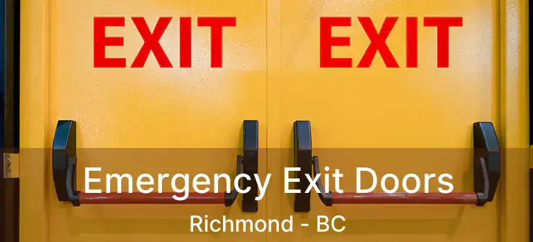  Emergency Exit Doors Richmond - BC
