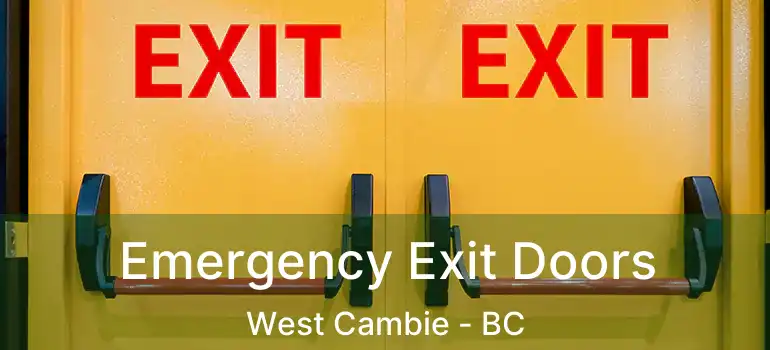  Emergency Exit Doors West Cambie - BC