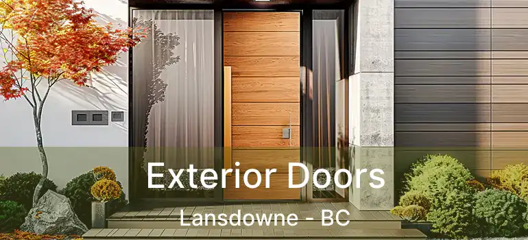  Exterior Doors Lansdowne - BC