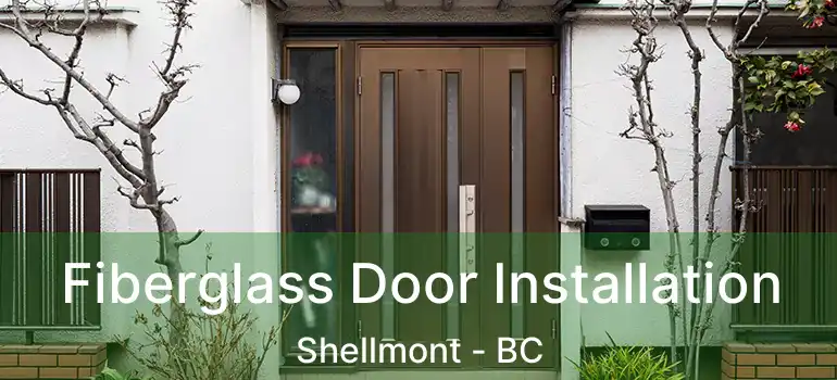  Fiberglass Door Installation Shellmont - BC