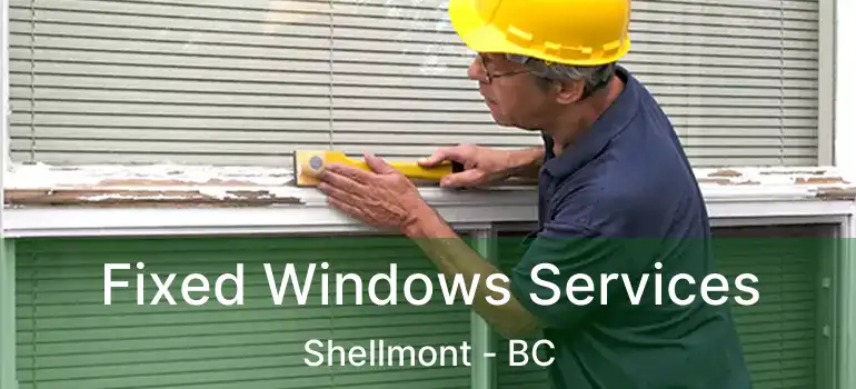  Fixed Windows Services Shellmont - BC