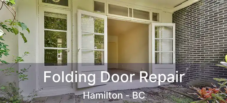  Folding Door Repair Hamilton - BC