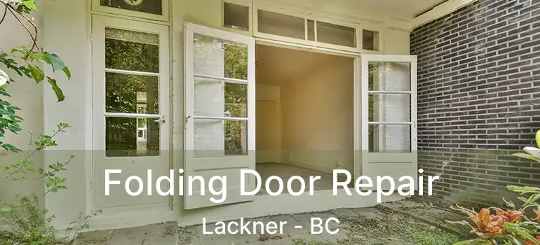  Folding Door Repair Lackner - BC