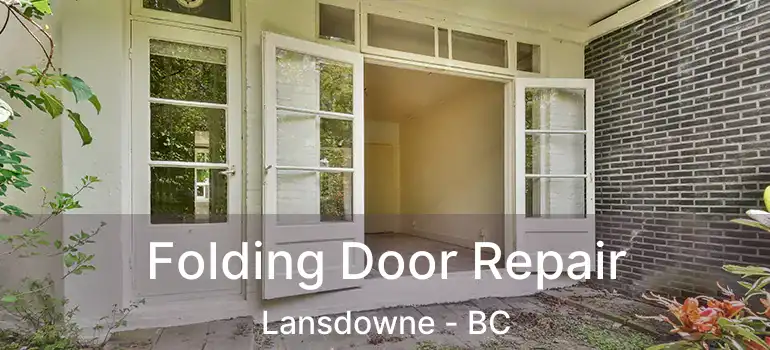  Folding Door Repair Lansdowne - BC