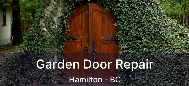  Garden Door Repair Hamilton - BC