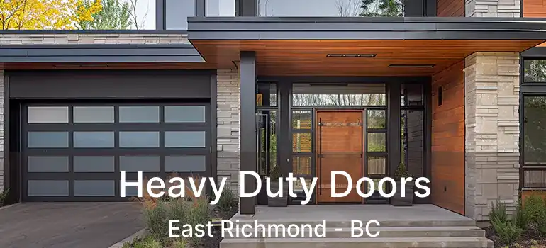  Heavy Duty Doors East Richmond - BC