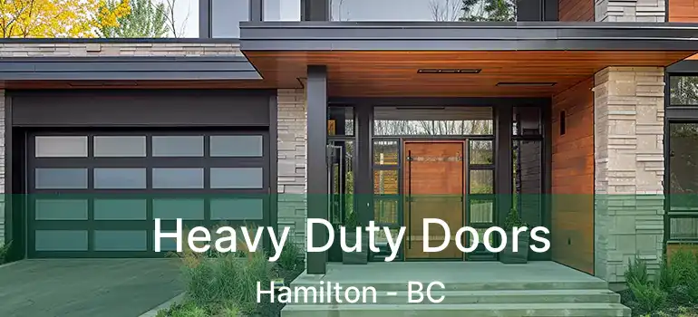  Heavy Duty Doors Hamilton - BC
