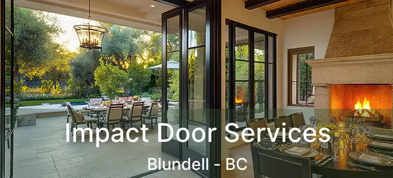  Impact Door Services Blundell - BC
