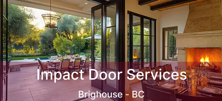  Impact Door Services Brighouse - BC