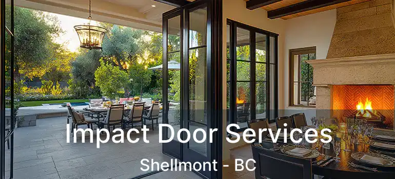  Impact Door Services Shellmont - BC