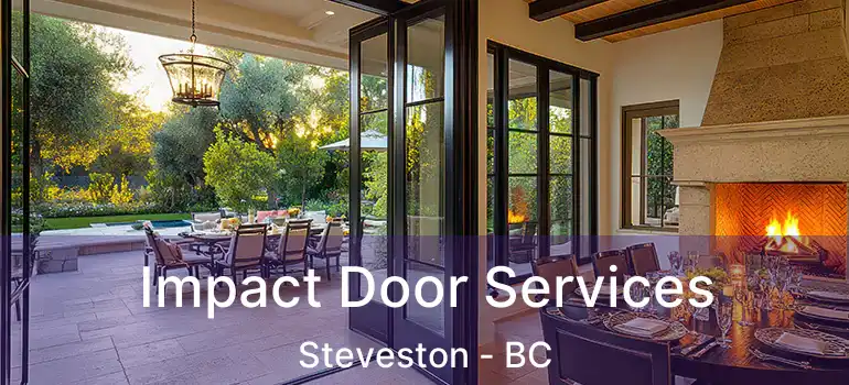 Impact Door Services Steveston - BC