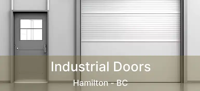  Industrial Doors Hamilton - BC