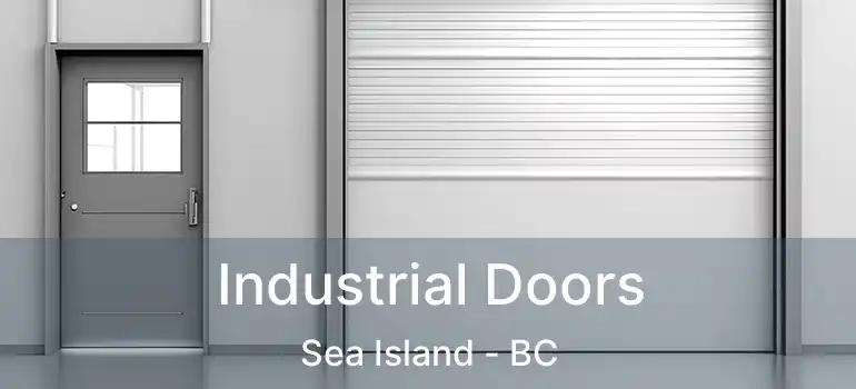  Industrial Doors Sea Island - BC