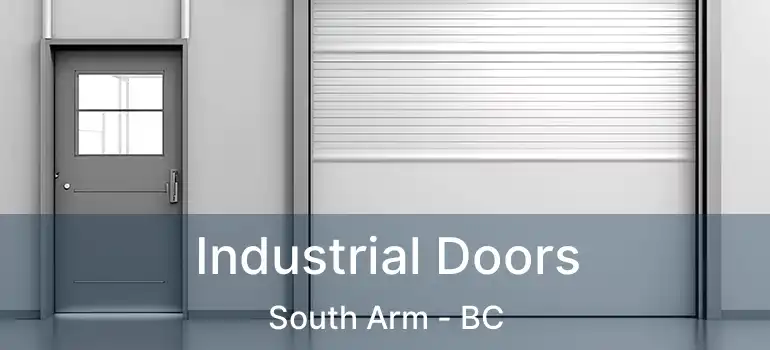  Industrial Doors South Arm - BC