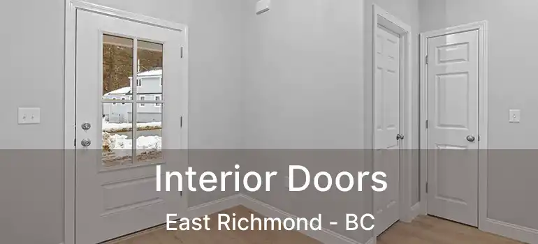  Interior Doors East Richmond - BC