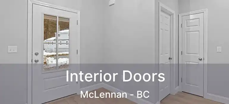  Interior Doors McLennan - BC