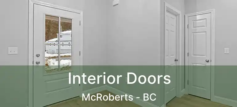  Interior Doors McRoberts - BC