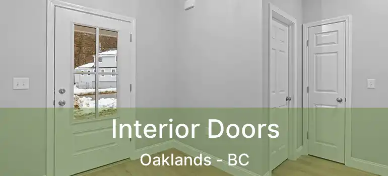  Interior Doors Oaklands - BC