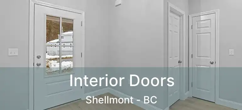  Interior Doors Shellmont - BC